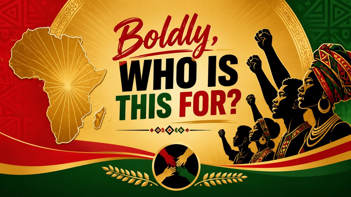 Boldly, who is this for? Ghanaians of every generation standing together